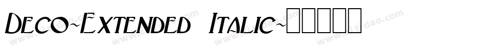 Deco-Extended Italic字体转换